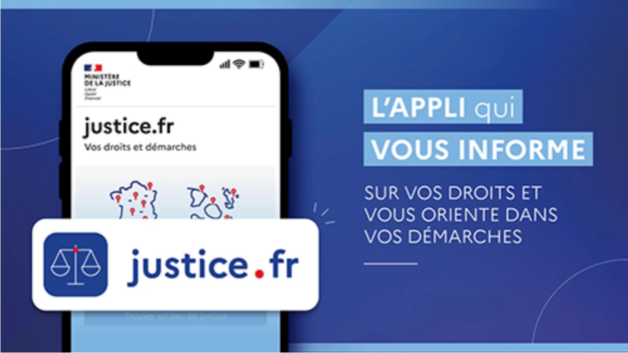 Justice.fr : l'application mobile révolutionnaire du ministère de la Justice